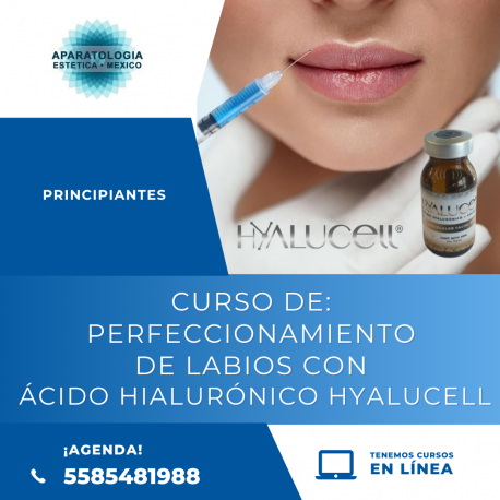 CURSO DE RELLENO DE LABIOS CON ÁCIDO HIALURÓNICO HYALUCELL